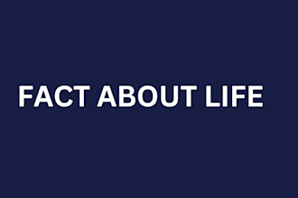 do fact about life