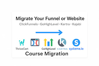 migrate kartra, online course, clickfunnels, kajabi, or gohighlevel website
