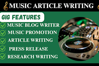 write engaging and SEO optimized music article, music publishing, press release