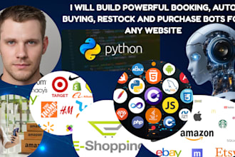 build powerful booking, auto buying, restock and purchase bots for any website