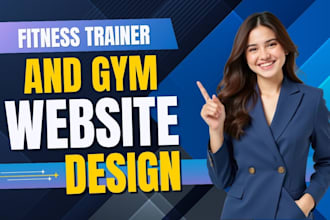 build a professional fitness trainer or gym website for you