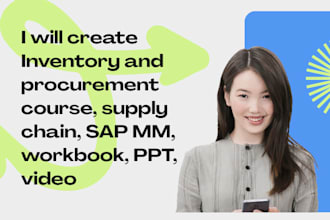 create inventory and procurement course, supply chain, sap mm, workbook, PPT