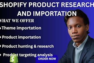conduct an effective product research and product importation