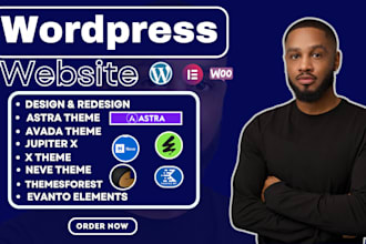 design wordpress website with astra, avante, jupiter x theme, neve, avada theme
