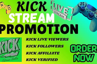 do kick channel promotion, kick live viewers, kick affiliate, kick subs follower