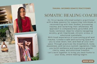 support your healing journey with trauma informed somatic coaching