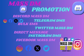 send 30m fb mass dm, ig, twitter mass dm, telegram direct message,tiktok mass dm