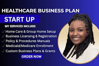create startup packages for home care, group homes, and healthcare businesses