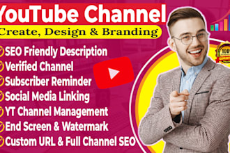 create and optimize youtube channel with branding