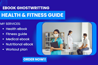ghostwrite health wellness fitness guide medical and nutritional ebook