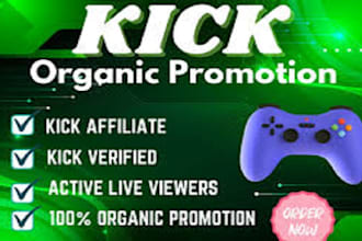 organic kick channel promotion to UK, USA to gain followers viewers chatters