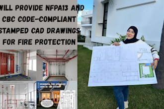 provide nfpa13 and cbc code compliant stamped cad drawings for fire protection