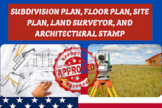 subdivision plan, floor plan, land survey, site plan and architectural  stamp