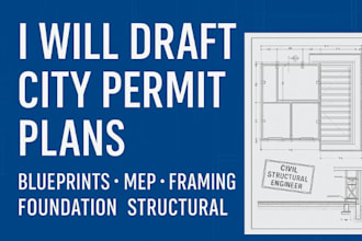 draft city permit blueprints, mep, framing, foundation, and structural plan