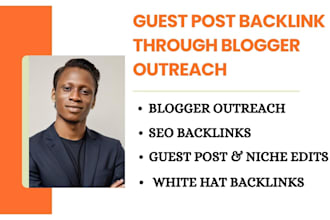 do guest post, niche edit, blogger outreach, dofollow backlinks on high da sites