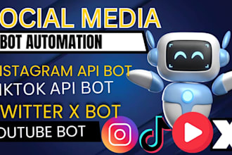 social media bot tiktok bot instagram bot youtube bot twitter x auto follow bot
