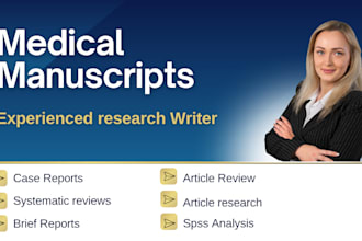 do medical manuscripts, publications, research articles as a researcher