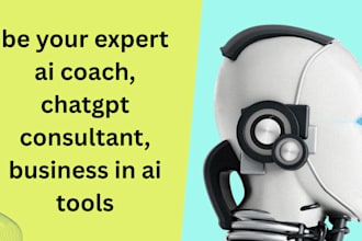 be your expert ai coach, chatgpt consultant, business in ai tools