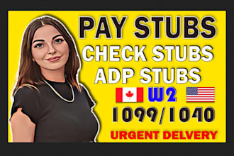 do adp paystub, check stubs, pay stubs, w2, 1099, and 1040