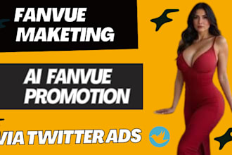 steady fanvue promotion to get subcribers, ai fanvue marketing via twitter ads