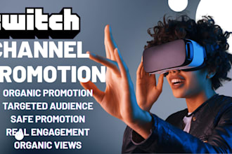 do twitch promotion, kick promotion, to gain followers and  live viewers
