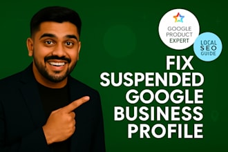 fix or reinstate suspended google my business profile or gmb