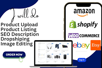 add, upload product listing to shopify, woocommerce,esty,ebay amazon listing seo