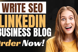 write linkedin business blog digital marketing article thought leadership b2b