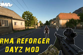 build dayz server setup, coding, scripts, arma 3 and arma reforger