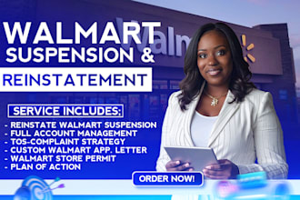reinstate your walmart account, custom appeal letter and poa in 24hrs