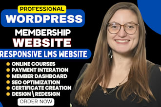 develop wordpress membership website, online course and lms website