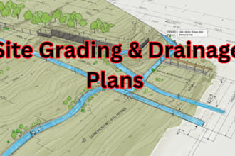 do grading plan, erosion control and drainage plans with seal and stamp