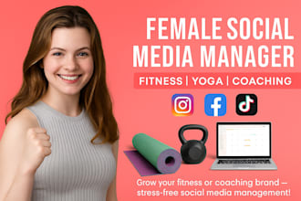 your female social media manager for fitness, gym, yoga, and coaching brand
