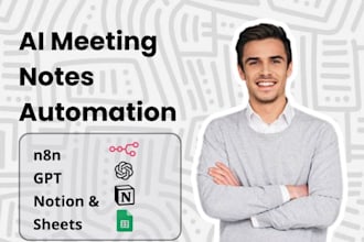 build ai meeting notes automation with n8n, gpt, notion, sheets n8n automation