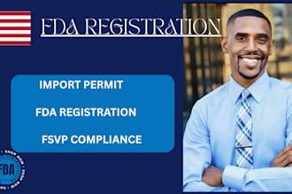 ensure fda compliance , product labeling, registration and import permit