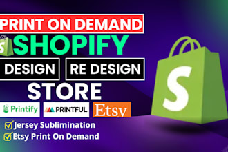 create automated shopify store,shopify pod, etsy pod, do jersey sublimination
