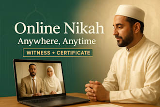 serve as your certified nikah imam for your online islamic marriage ceremony