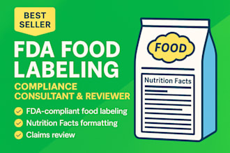 be your fda food labeling compliance consultant and reviewer