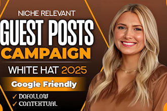 build niche relevant dofollow guest post backlinks