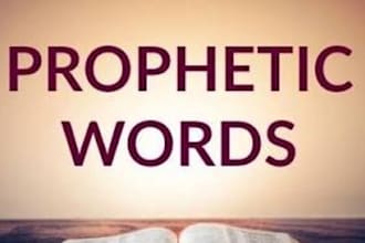 give a prophetic word