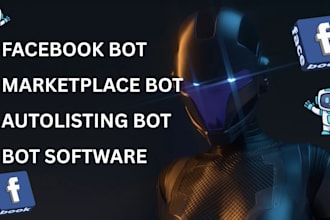 do facebook marketplace bot, autolisting bot, auto posting bot, response bot