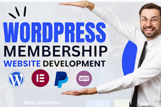 develop wordpress membership website subscription website with payment gateway