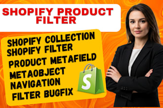 setup shopify mega menu, custom filters, metafields, collections and navigation