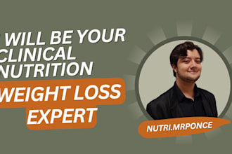 be your clinical nutrition weight loss expert