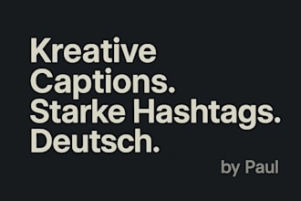 write german captions with hashtags and keywords
