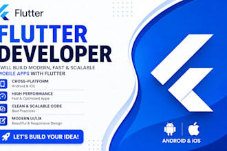 develop a professional custom flutter app for android and ios