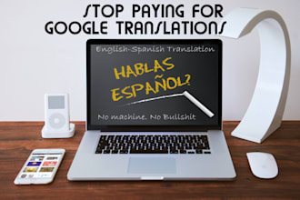 do the best english to spanish translation you can find in fiverr