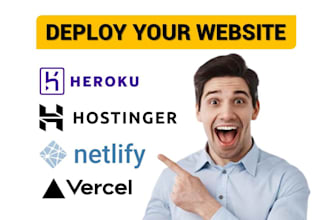 deploy your website to vercel, netlify, heroku, or hostinger