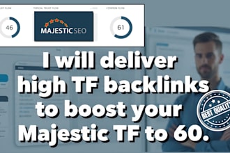 deliver high tf backlinks to boost your majestic tf to 60