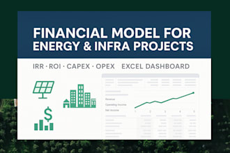 build financial models for infrastructure projects